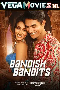 bandish bandits 2020 , vegamovies3 - vegamovies3.moviesmod.bio