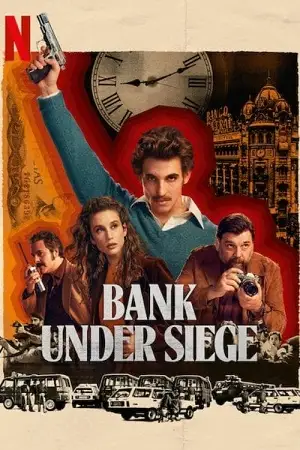 bank under siege 2024 , vegamovies3 - vegamovies3.moviesmod.bio
