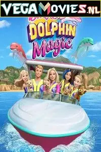 barbie dolphin magic 2017 , vegamovies3 - vegamovies3.moviesmod.bio