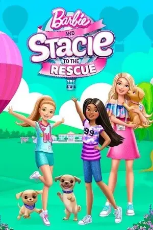 barbie and stacie to the rescue 2024 , vegamovies3 - vegamovies3.moviesmod.bio