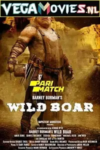 barney burmans wild boar 2019 , vegamovies3 - vegamovies3.moviesmod.bio