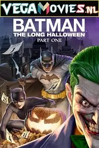 batman the long halloween part one 2021 , vegamovies3 - vegamovies3.moviesmod.bio