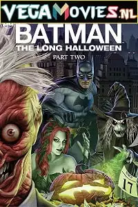 batman the long halloween part 2 2021 , vegamovies3 - vegamovies3.moviesmod.bio