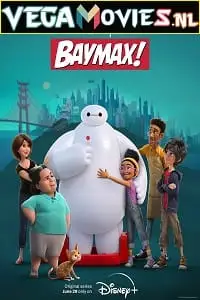baymax 2022 , vegamovies3 - vegamovies3.moviesmod.bio
