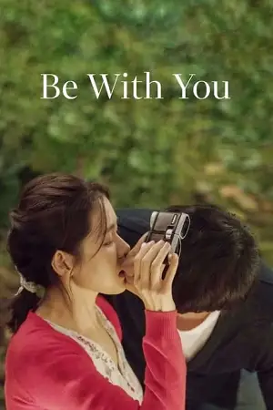 be with you 2018 , vegamovies3 - vegamovies3.moviesmod.bio