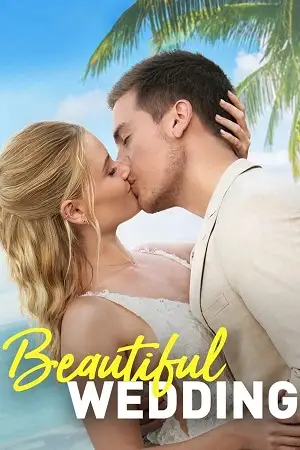 beautiful wedding 2024 , vegamovies3 - vegamovies3.moviesmod.bio