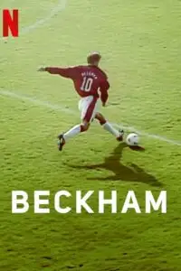 beckham 2023 , vegamovies3 - vegamovies3.moviesmod.bio