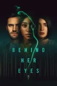 behind her eyes season 1 , vegamovies3 - vegamovies3.moviesmod.bio