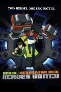 ben 10 generator rex heroes united 2011 , vegamovies3 - vegamovies3.moviesmod.bio