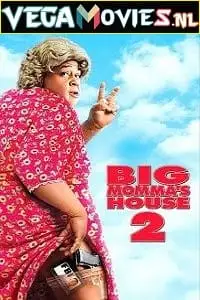 big momma s house 2 2006 , vegamovies3 - vegamovies3.moviesmod.bio