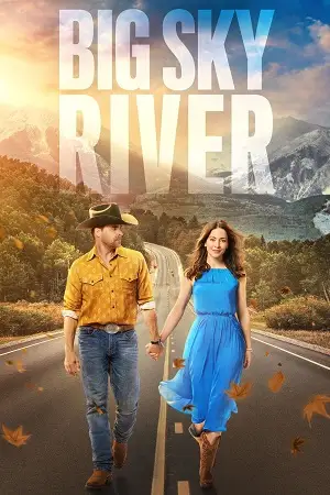 big sky river 2022 , vegamovies3 - vegamovies3.moviesmod.bio