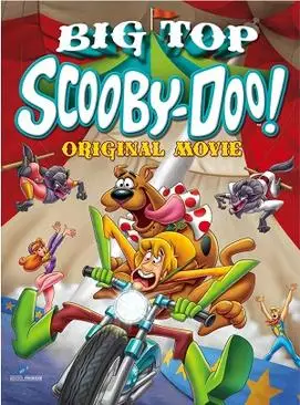big top scooby doo 2012 , vegamovies3 - vegamovies3.moviesmod.bio