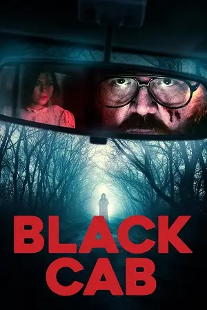 black cab 2024 , vegamovies3 - vegamovies3.moviesmod.bio