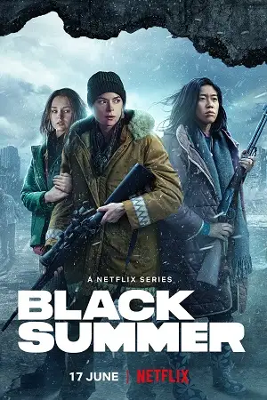 black summer season 2 2021 , vegamovies3 - vegamovies3.asia