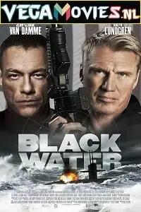 black water 2018 , vegamovies3 - vegamovies3.moviesmod.bio