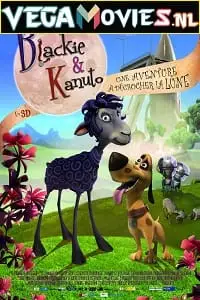 blackie and kanuto 2013 , vegamovies3 - vegamovies3.moviesmod.bio