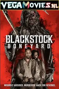 blackstock boneyard 2021 , vegamovies3 - vegamovies3.moviesmod.bio