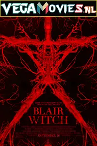 blair witch 2016 , vegamovies3 - vegamovies3.moviesmod.bio