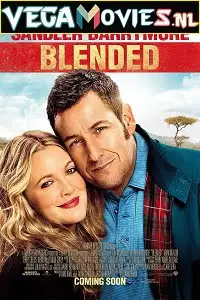 blended 2014 , vegamovies3 - vegamovies3.moviesmod.bio
