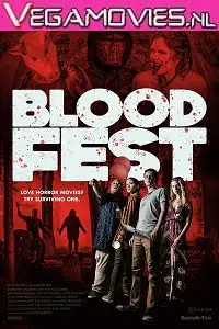 blood fest 2018 , vegamovies3 - vegamovies3.moviesmod.bio