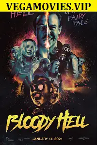 bloody hell 2021 , vegamovies3 - vegamovies3.moviesmod.bio