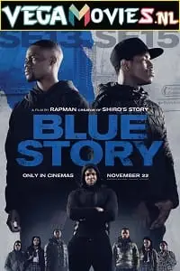 blue story 2019 , vegamovies3 - vegamovies3.moviesmod.bio