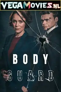 bodyguard 2018 , vegamovies3 - vegamovies3.moviesmod.bio