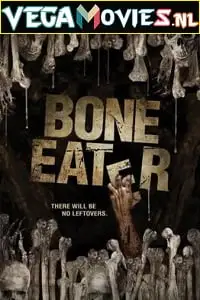 bone eater 2007 , vegamovies3 - vegamovies3.moviesmod.bio