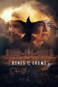 bones of crows 2022 , vegamovies3 - vegamovies3.moviesmod.bio