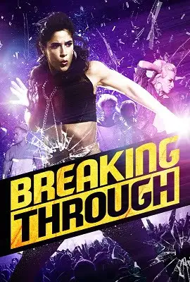 breaking through 2015 , vegamovies3 - vegamovies3.moviesmod.bio