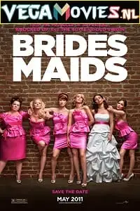bridesmaids 2011 , vegamovies3 - vegamovies3.moviesmod.bio