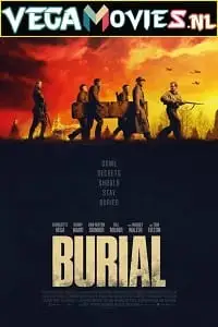 burial 2022 , vegamovies3 - vegamovies3.moviesmod.bio