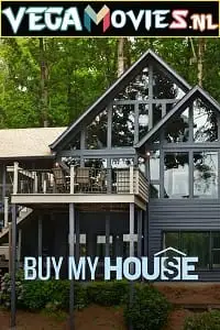buy my house season 1 , vegamovies3 - vegamovies3.moviesmod.bio