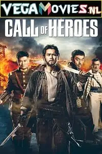 call of heroes 2016 , vegamovies3 - vegamovies3.moviesmod.bio