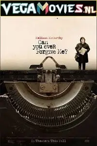 can you ever forgive me 2018 , vegamovies3 - vegamovies3.moviesmod.bio
