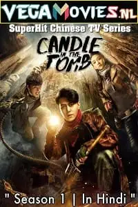 candle in the tomb season 1 2021 , vegamovies3 - vegamovies3.moviesmod.bio