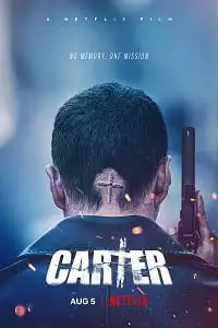 carter netflix original 2022 , vegamovies3 - vegamovies3.moviesmod.bio