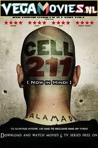 cell 211 2009 , vegamovies3 - vegamovies3.moviesmod.bio