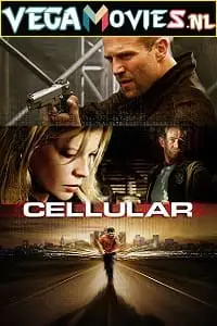 cellular 2004 , vegamovies3 - vegamovies3.moviesmod.bio