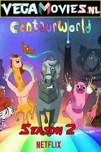 centaurworld 2021 , vegamovies3 - vegamovies3.moviesmod.bio