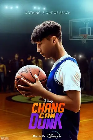 chang can dunk 2023 , vegamovies3 - vegamovies3.moviesmod.bio