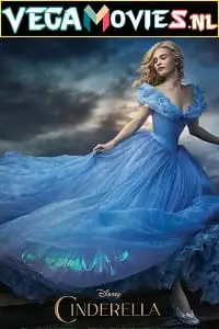 cinderella 2015 , vegamovies3 - vegamovies3.moviesmod.bio