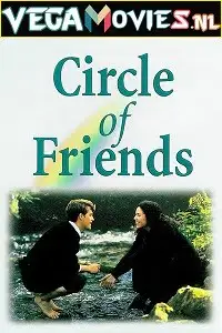 circle of friends 1995 , vegamovies3 - vegamovies3.moviesmod.bio