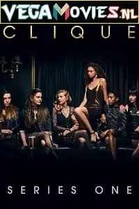 clique season 1 , vegamovies3 - vegamovies3.moviesmod.bio