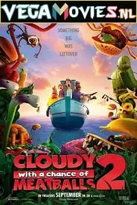 cloudy with a chance of meatballs 2 2013 , vegamovies3 - vegamovies3.moviesmod.bio