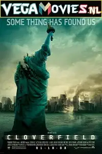 cloverfield 2008 , vegamovies3 - vegamovies3.moviesmod.bio