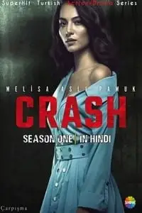 crash season 1, vegamovies3 - vegamovies3.moviesmod.bio