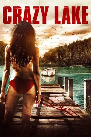 crazy lake 2016 , vegamovies3 - vegamovies3.moviesmod.bio