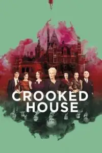 crooked house 2017 , vegamovies3 - vegamovies3.moviesmod.bio