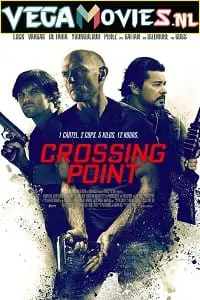 crossing point 2016 , vegamovies3 - vegamovies3.moviesmod.bio